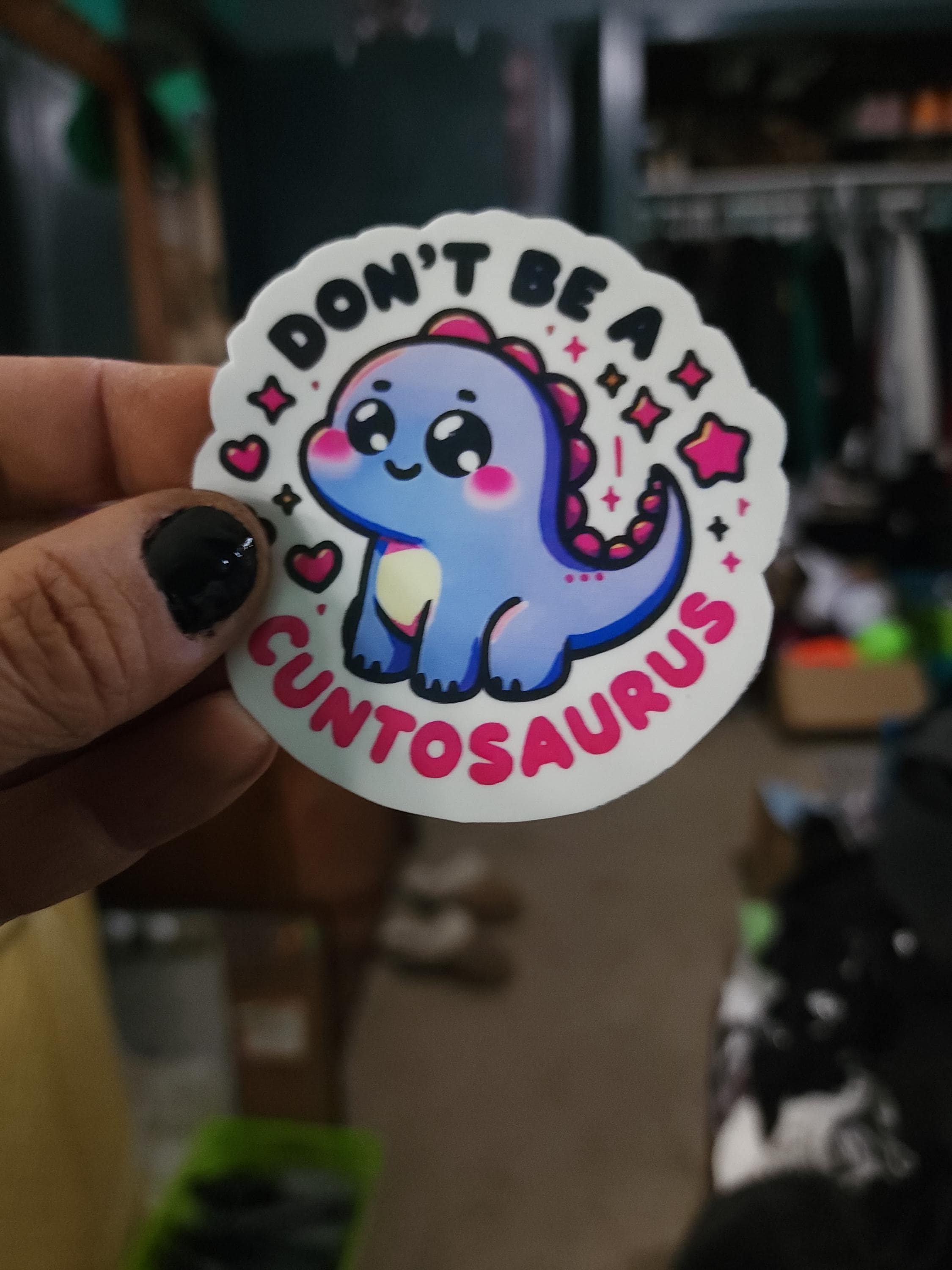 Don’t Be a Cuntasaurus – Savage Funny Sticker for Sassy Adults | 3x3 Vinyl Sticker for Laptops, Water Bottles, Journalsl Bad Bitchery