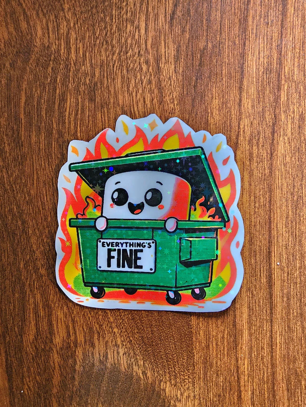 Everything Is Fine Dumpster Fire Sticker - Funny Sarcastic Humor