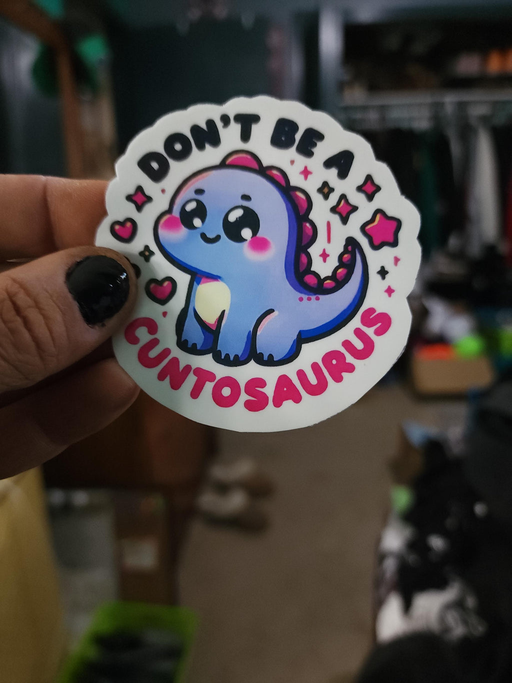 Don’t Be a Cuntasaurus – Savage Funny Sticker for Sassy Adults | 3x3 Vinyl Sticker for Laptops, Water Bottles, Journalsl Bad Bitchery
