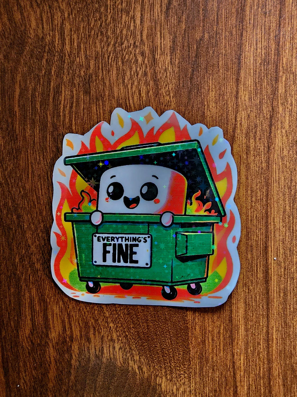 Everything Is Fine Dumpster Fire Sticker - Funny Sarcastic Humor