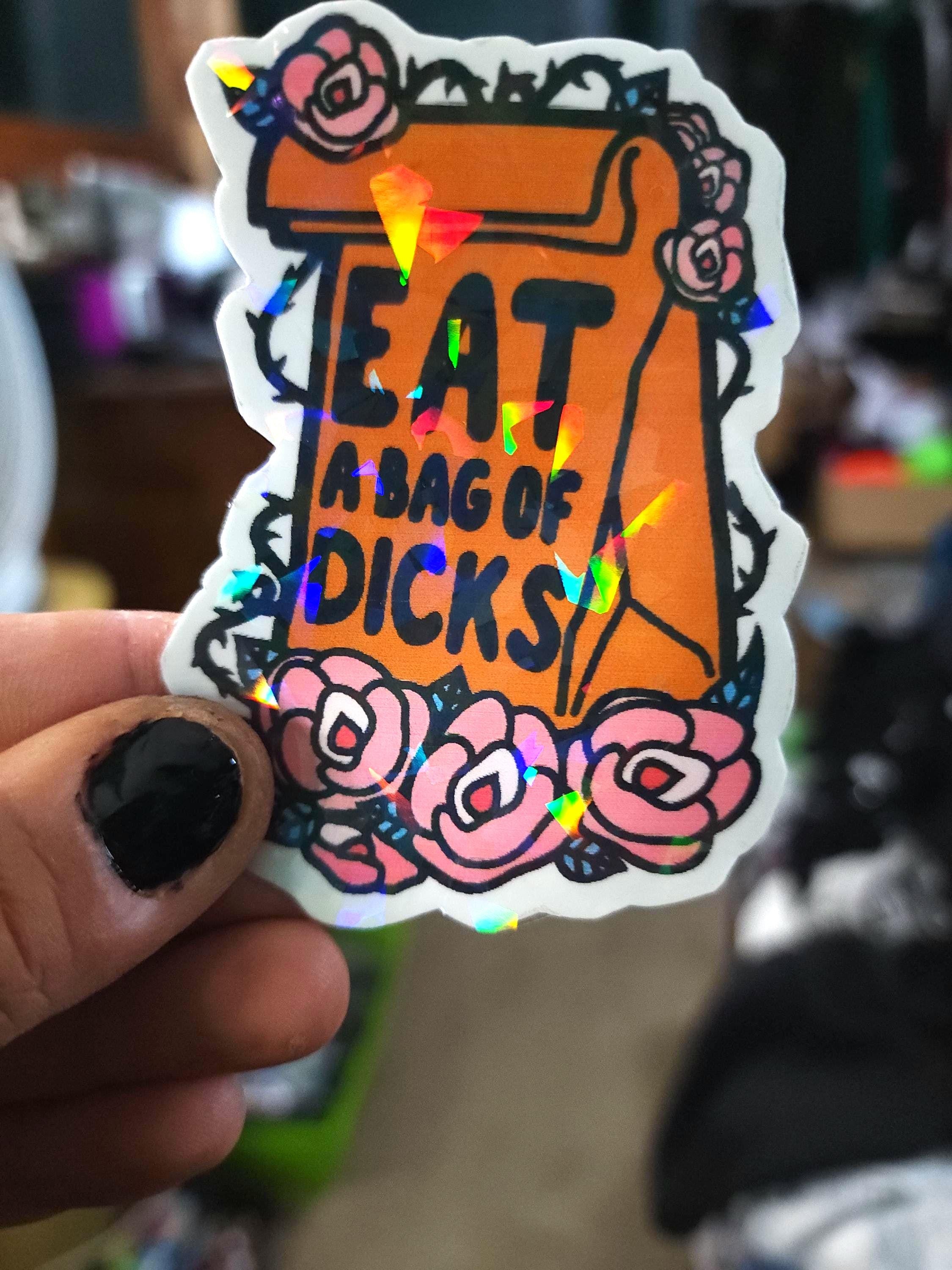 Sarcastic Floral Sticker: "Eat a Bag of Dicks" Vinyl Decal ** Set of 2**