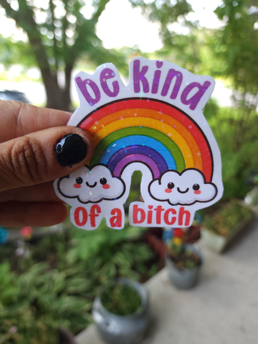 Sassy "Be Kind of a Bitch" Vinyl Sticker - Funny Adult Humor