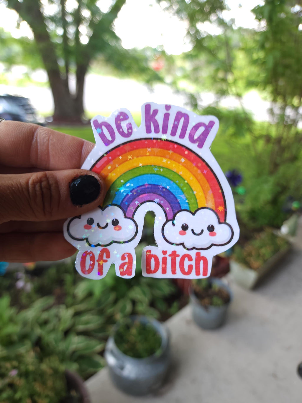 Sassy "Be Kind of a Bitch" Vinyl Sticker - Funny Adult Humor