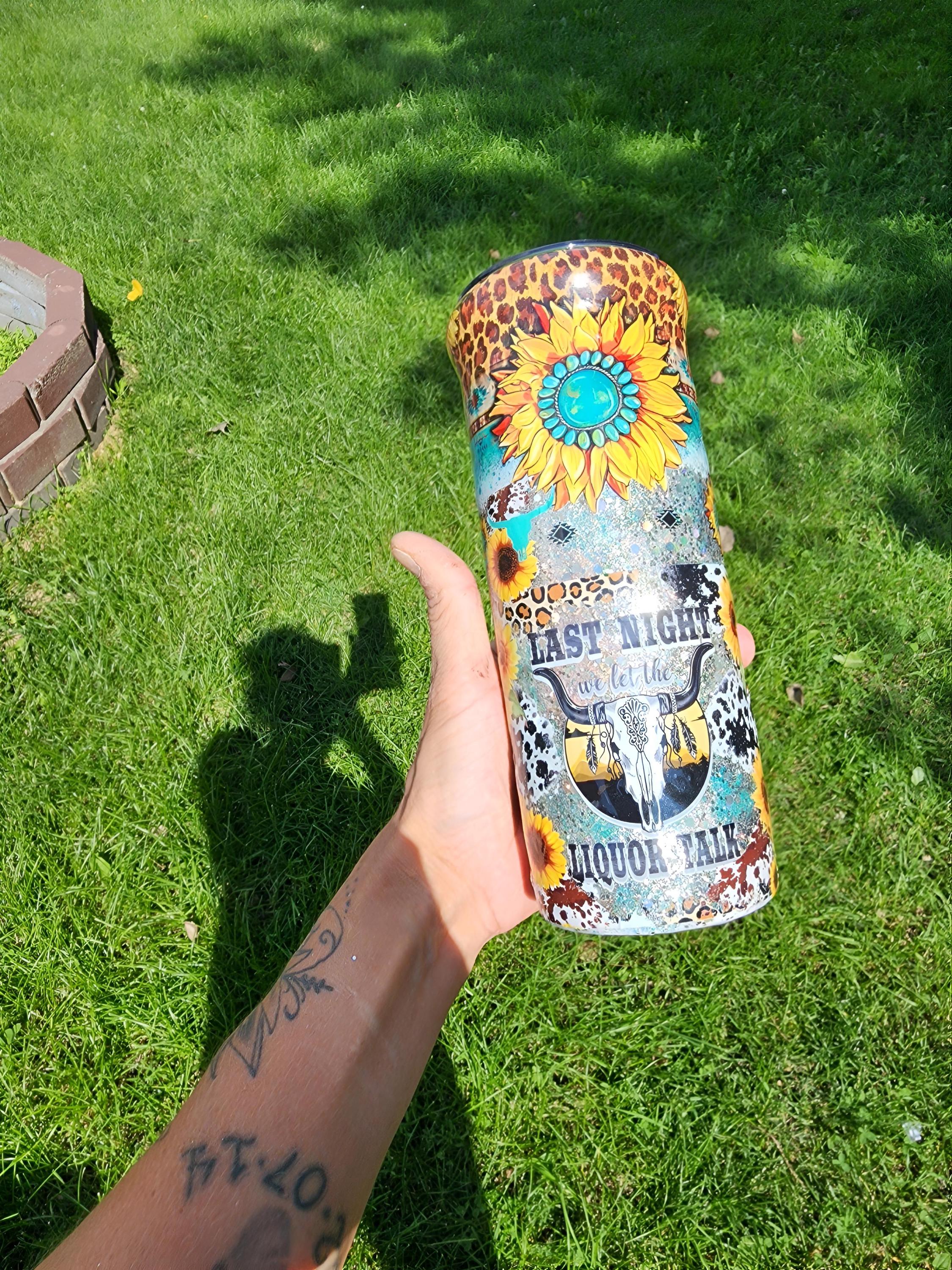 Western Tumbler: Last Night We Let the Liquor Talk - Cowgirl Bachelorette Party Favor