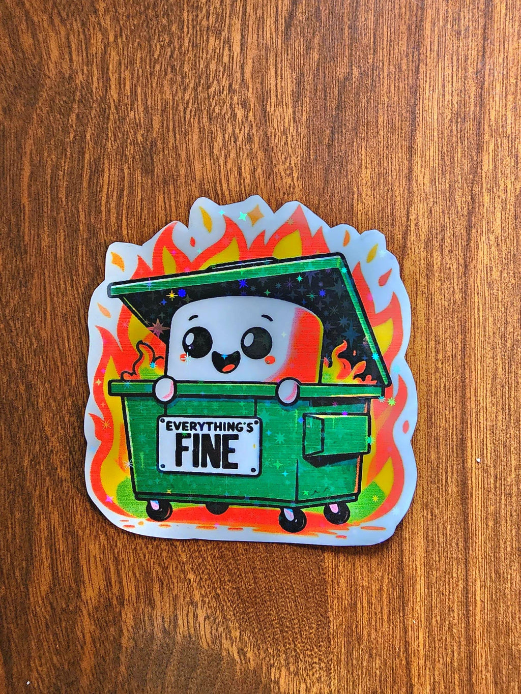 Everything Is Fine Dumpster Fire Sticker - Funny Sarcastic Humor