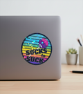 Sucks to Suck – Rainbow Lollipop Vinyl Sticker for Colorful Chaos Queens ✨️Set of 2✨️