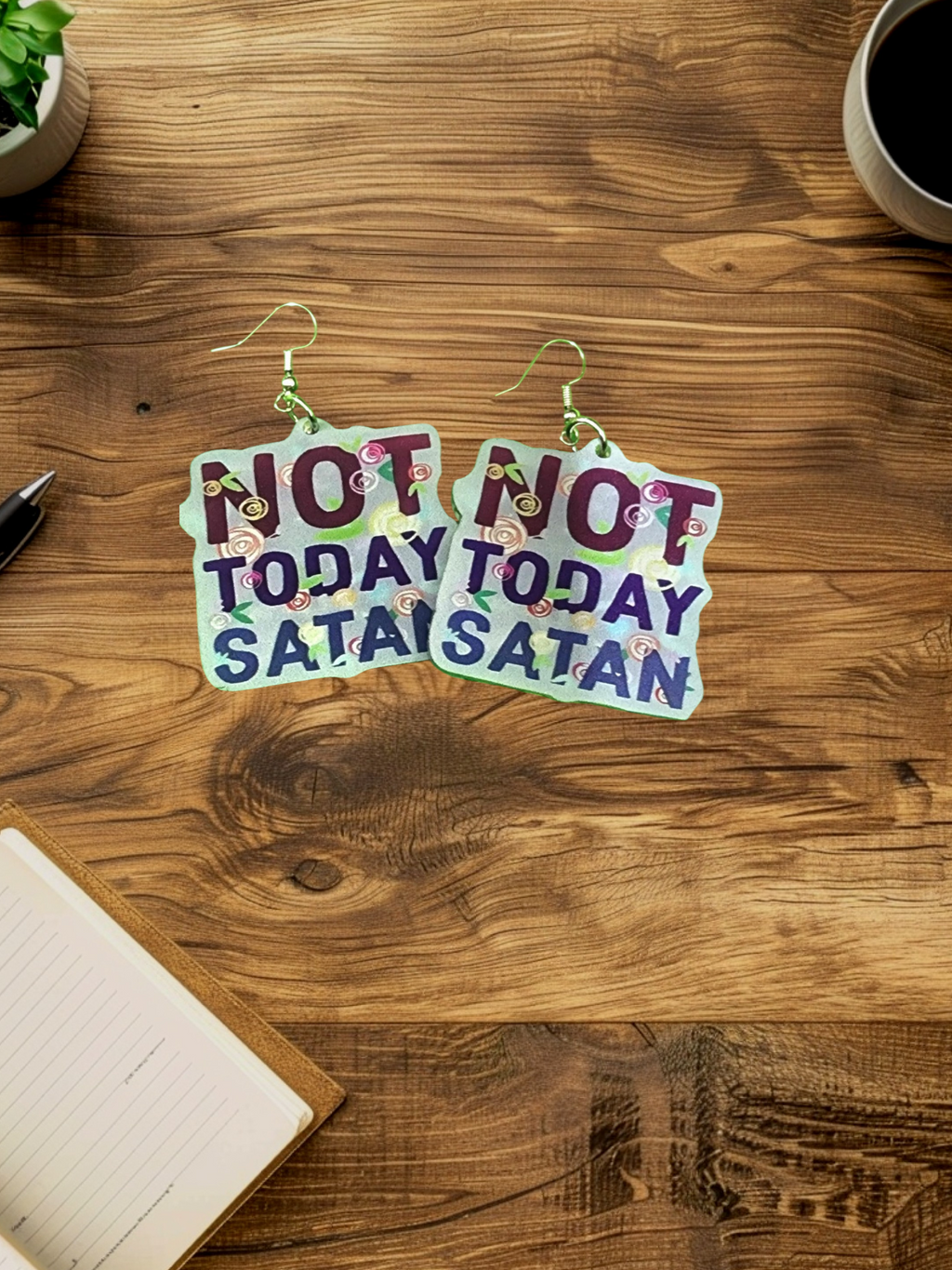 Not Today Satan Earrings: Handmade Gothic Witchy Jewelry