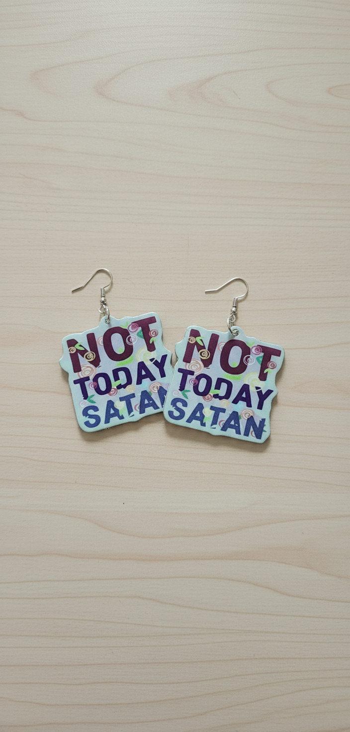Not Today Satan Earrings: Handmade Gothic Witchy Jewelry