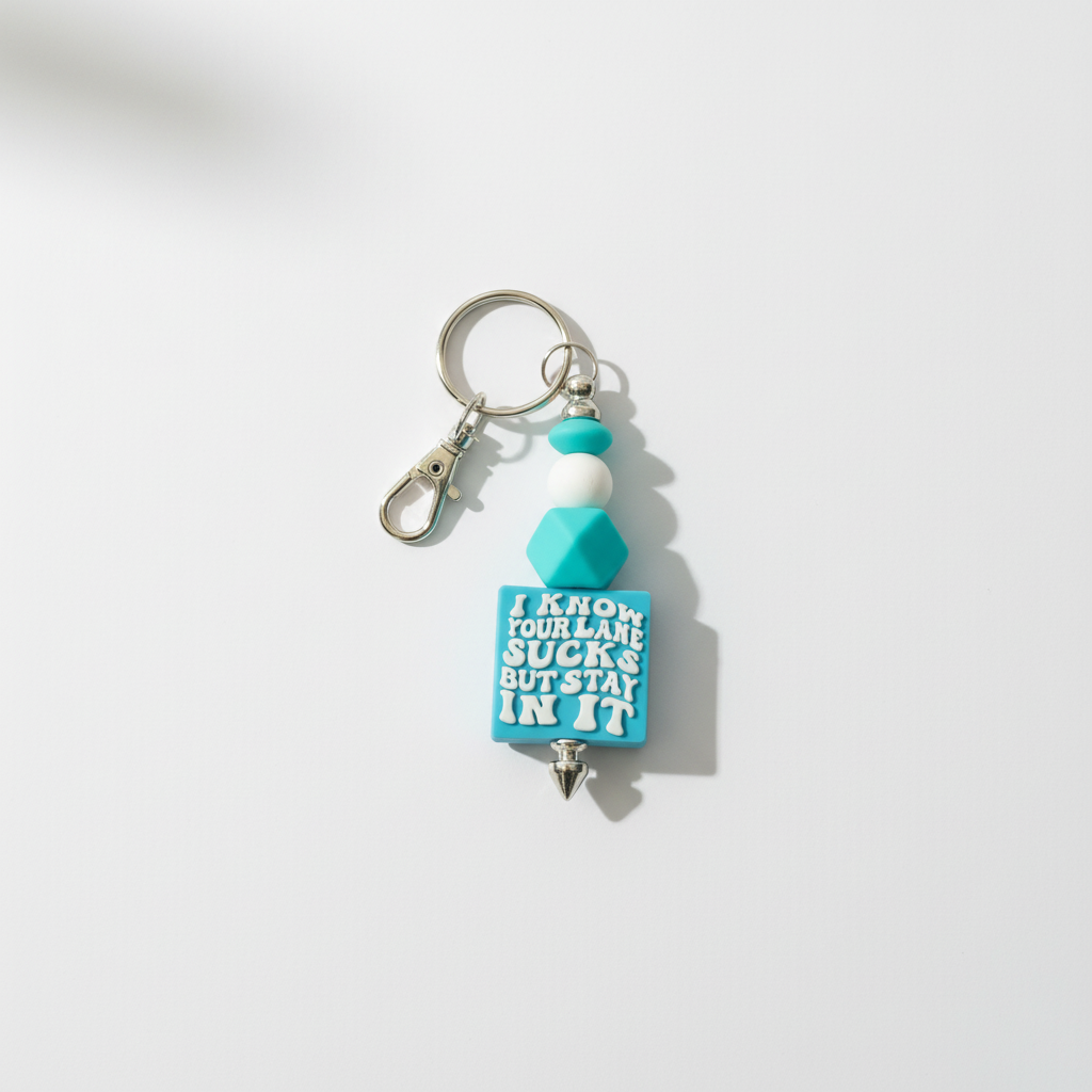 Handmade 'I Know Your Lane Sucks' Keychain