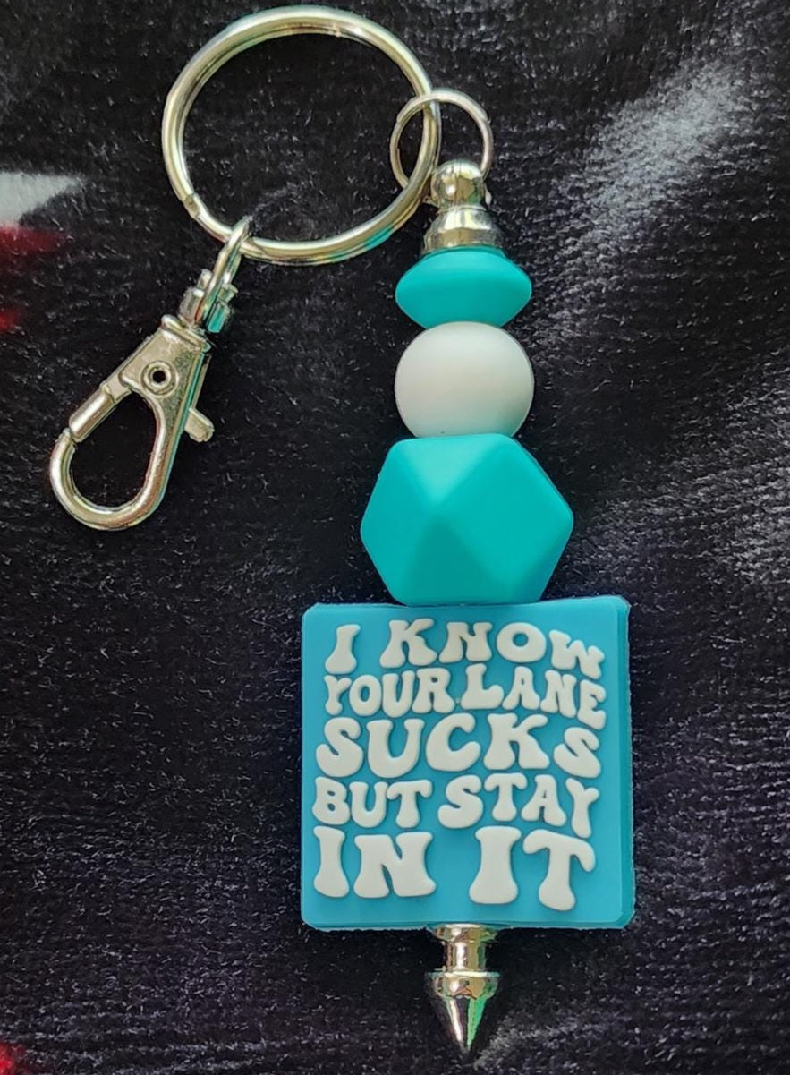 Handmade 'I Know Your Lane Sucks' Keychain